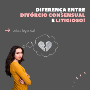 2-Diferenca-entre-divorcio-consensual-e-litigioso.png